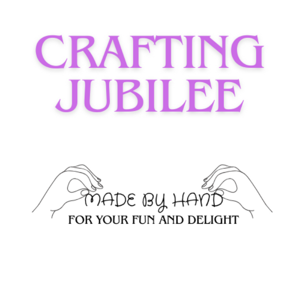 Crafting Jubilee